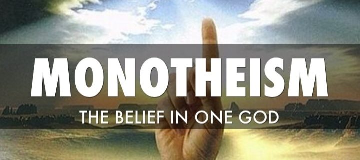 Monotheism