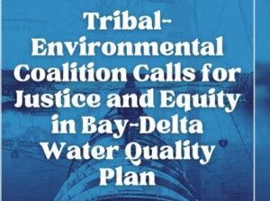 Tribal Water Rights and Environmental Justice Reporting